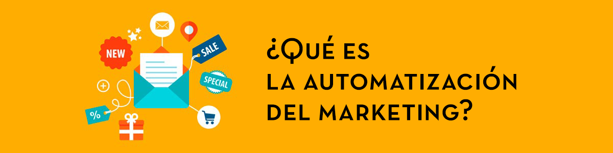 Qué es la automatizacion del marketing